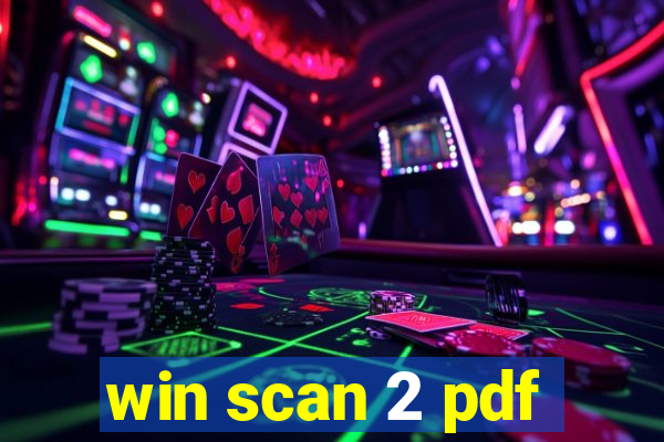 win scan 2 pdf